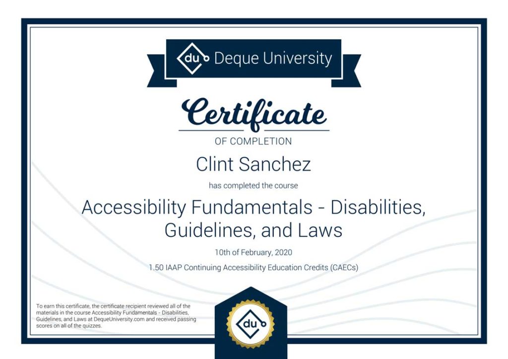 Clint Sanchez Accessibility Fundamentals Disabilities Guidelines and Laws Course Completion Certificate 1
