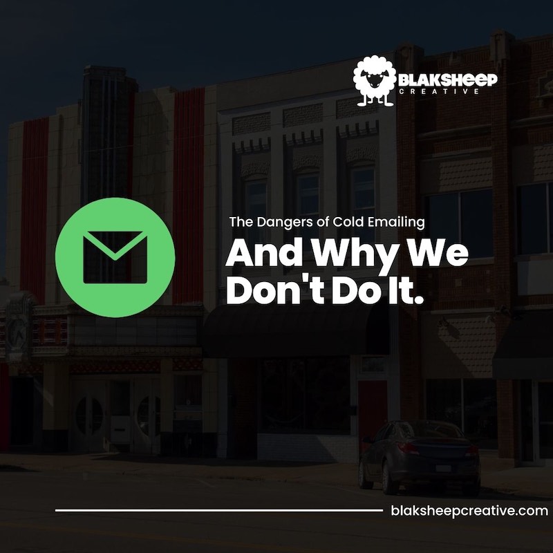 dangers of cold emailing why we dont do it
