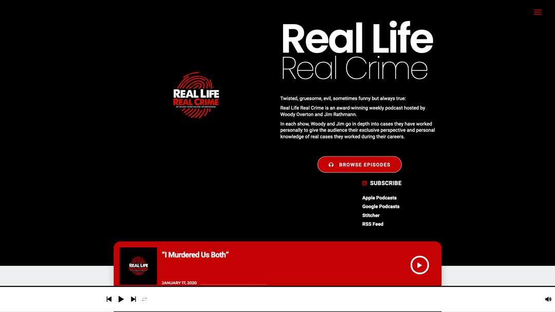 real life real crime podcast hero image from website