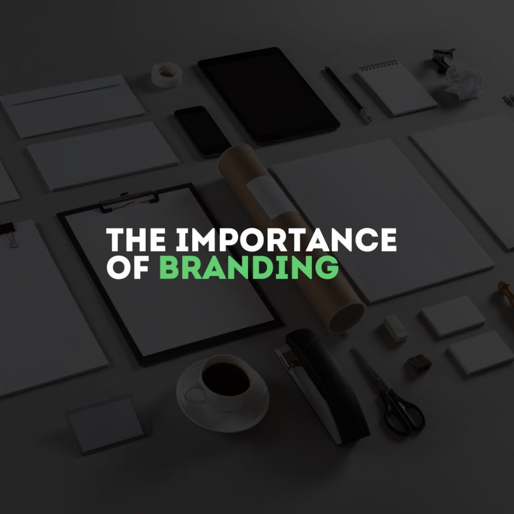 the importance of branding