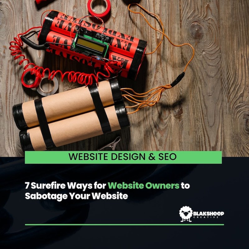 ways for website owners to sabotage website