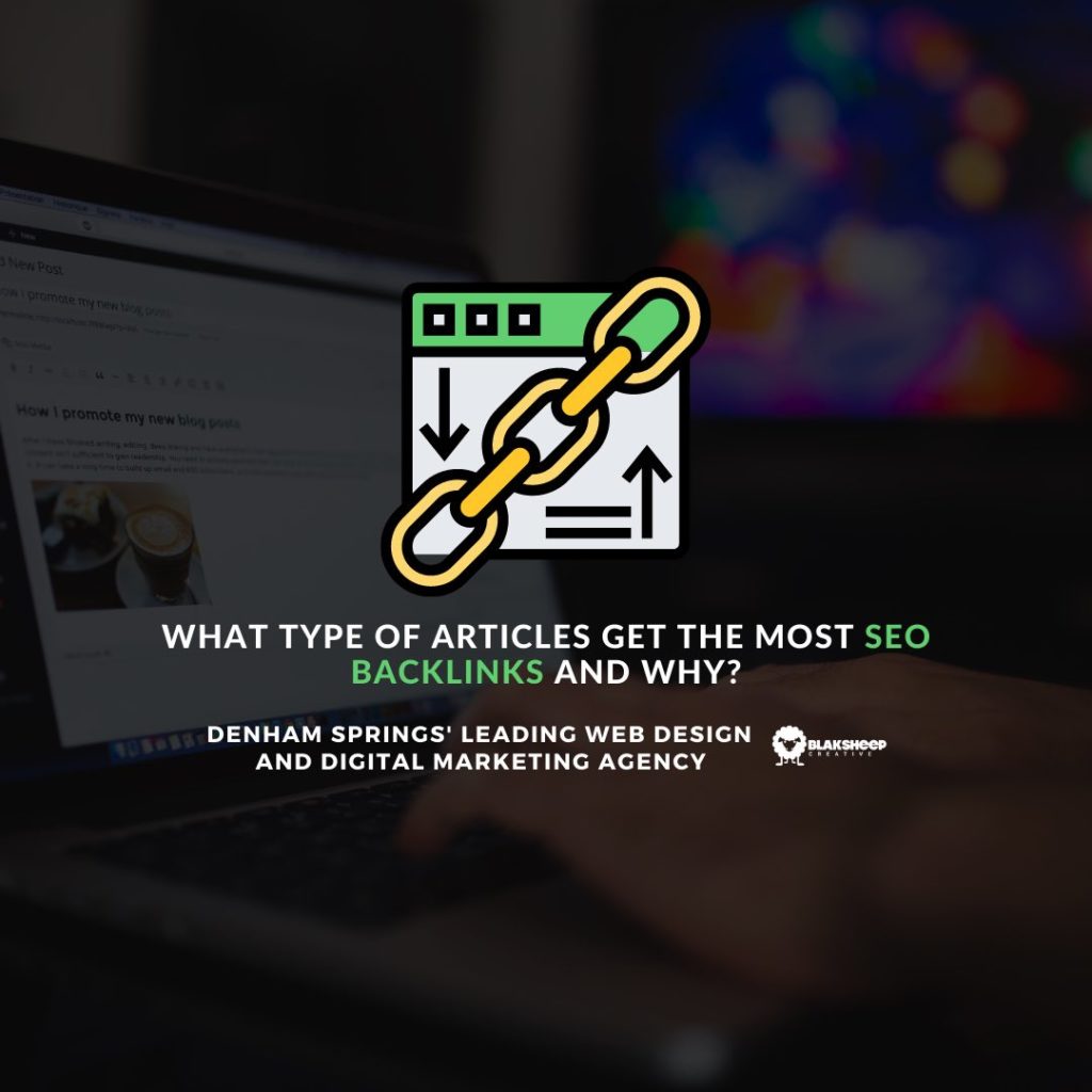 What Type of Articles Get the Most SEO Backlinks