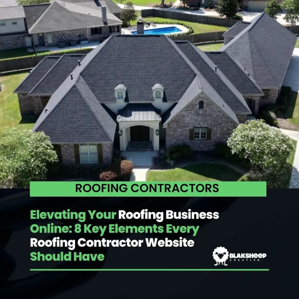 elevating your roofing business online 8 key elements every roofing contractor website should have