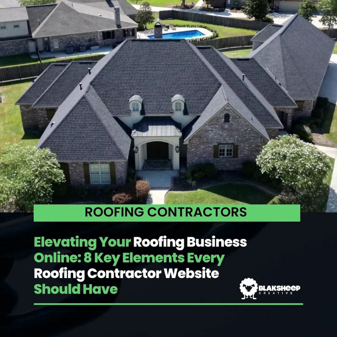 elevating your roofing business online 8 key elements every roofing contractor website should have