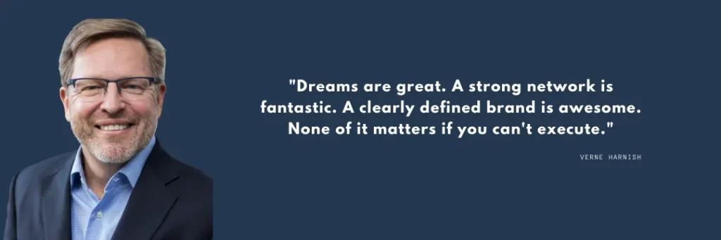 verne harnish dreams are great quote